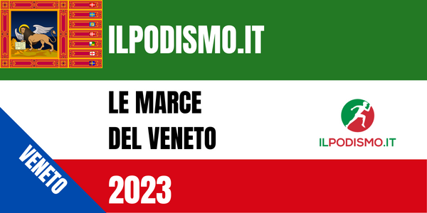 Marcia in Veneto 2023 ilpodismo.it